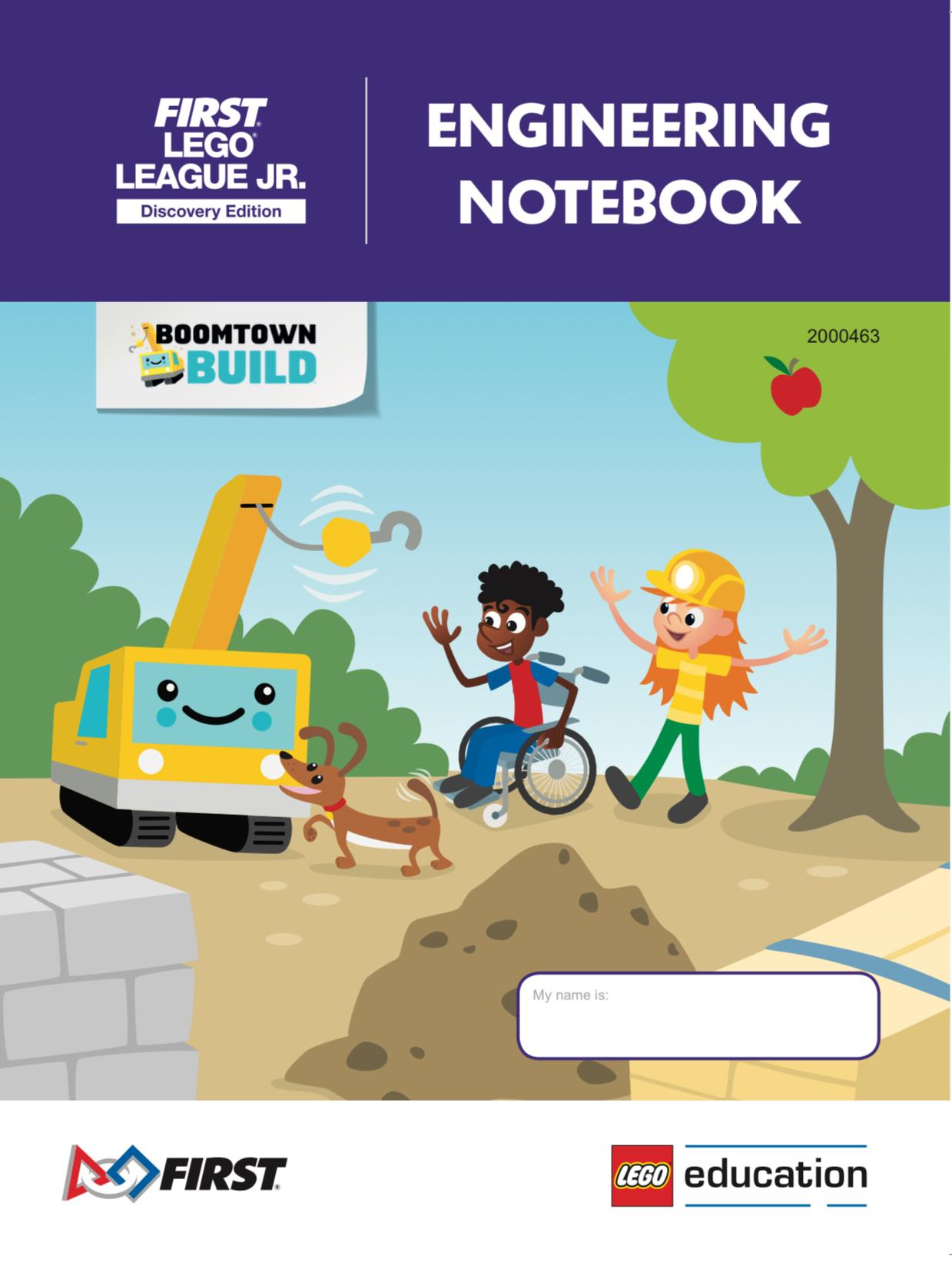 BOOMTOWN BUILD Engineering Notebook (FLL Jr. Discovery Edition)