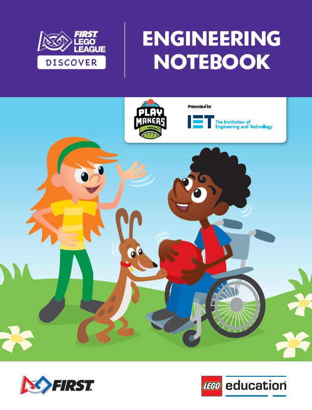 PLAYMAKERS Engineering Notebook (FLL Discover)