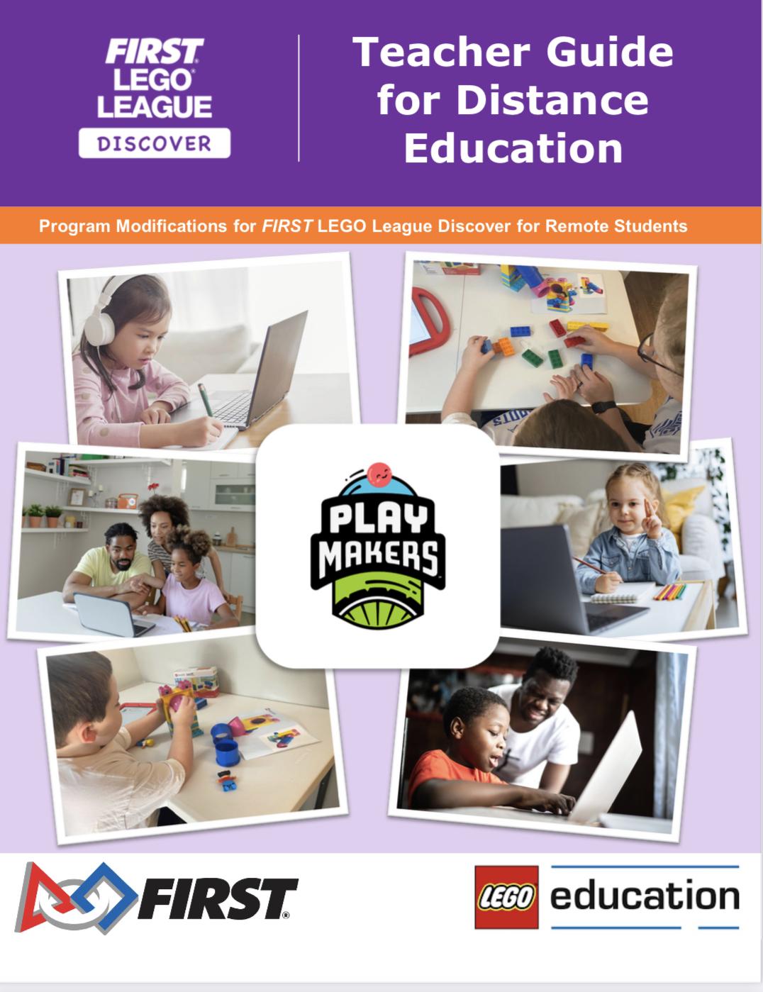 PLAYMAKERS Teacher Guide for Distance Education (FLL Discover)